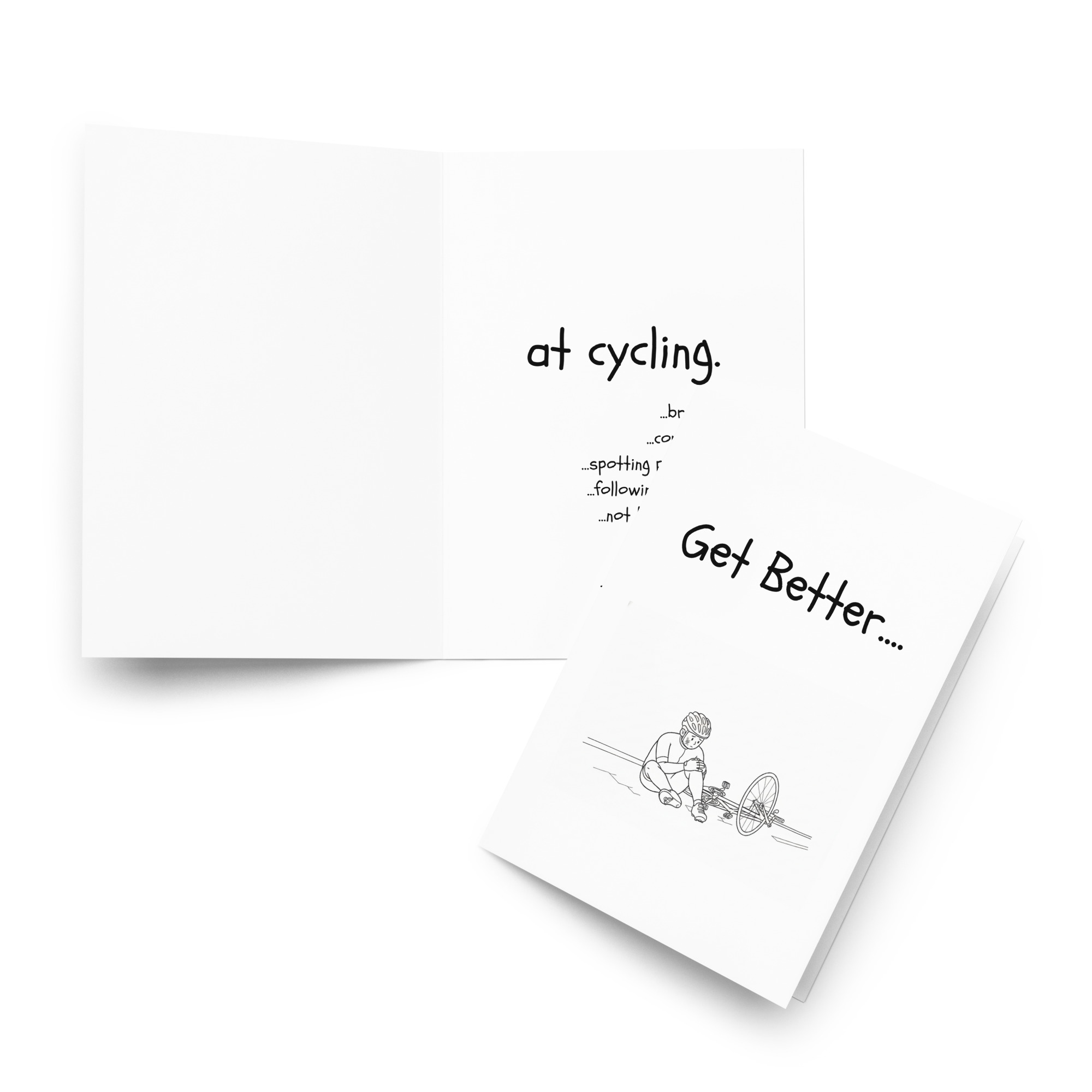 Get Better at Cycling Funny Sympathy card for Road Cyclist